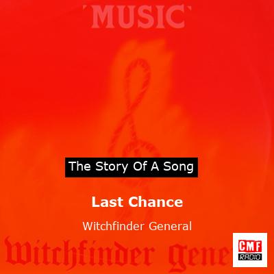 Last Chance – Witchfinder General
