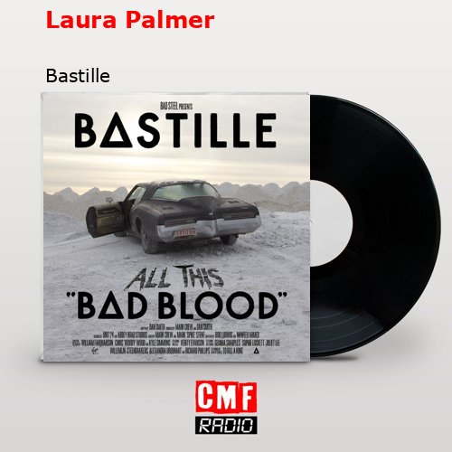 final cover Laura Palmer Bastille