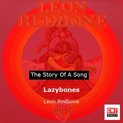 Lazybones – Leon Redbone