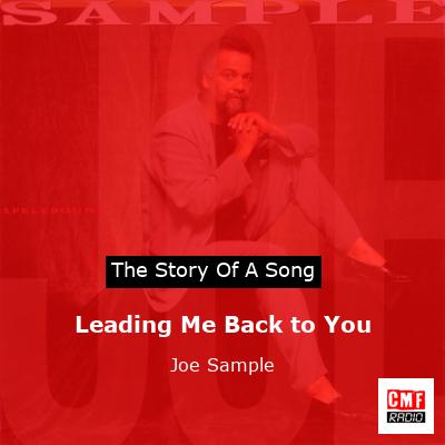 Leading Me Back to You – Joe Sample