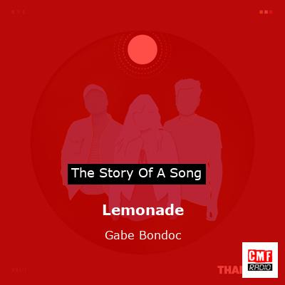 Lemonade – Gabe Bondoc