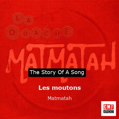 Les moutons – Matmatah