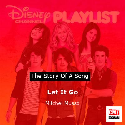 Let It Go – Mitchel Musso