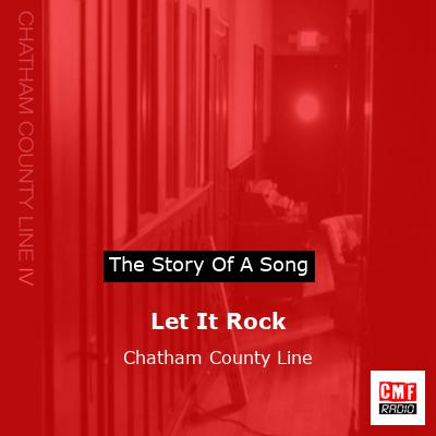 Let It Rock – Chatham County Line