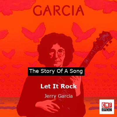 Let It Rock – Jerry Garcia