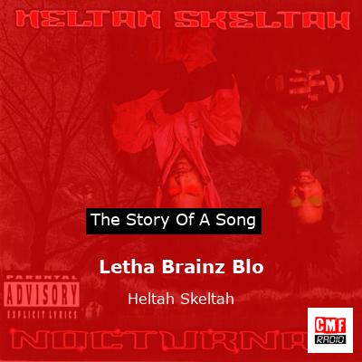 final cover Letha Brainz Blo Heltah Skeltah