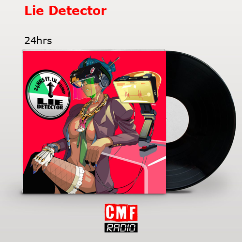 Lie Detector – 24hrs
