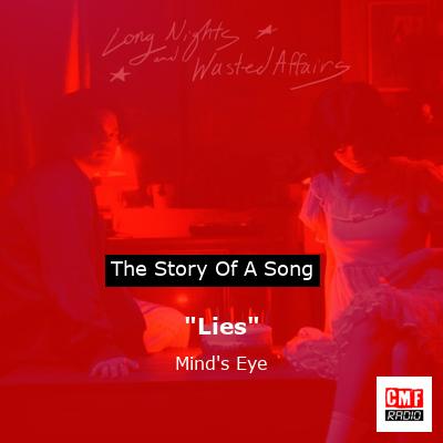 “Lies” – Mind’s Eye