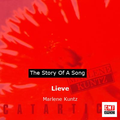 Lieve – Marlene Kuntz