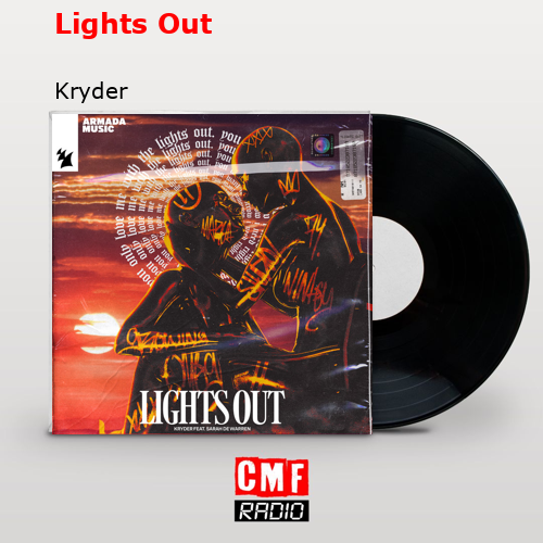 skylle besejret betale The story and meaning of the song 'Lights Out - Kryder '