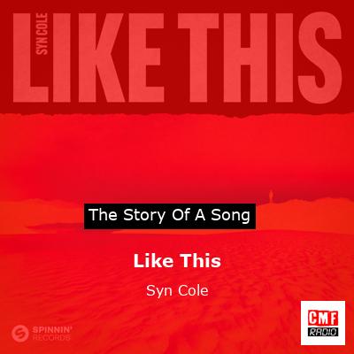Like This – Syn Cole