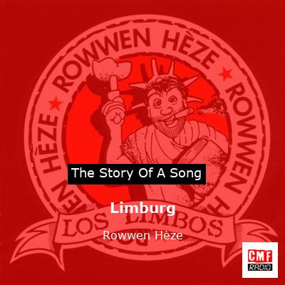 Limburg – Rowwen Hèze