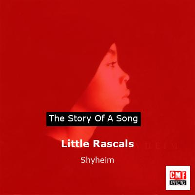 Little Rascals – Shyheim