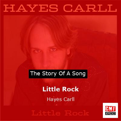 Little Rock – Hayes Carll