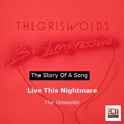 Live This Nightmare – The Griswolds