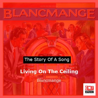 Living On The Ceiling – Blancmange