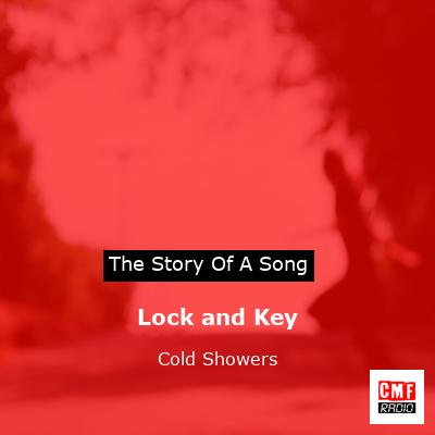 Lock and Key – Cold Showers