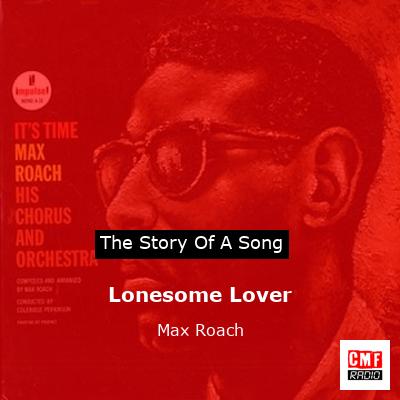 final cover Lonesome Lover Max Roach