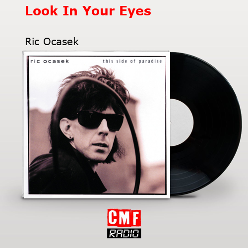 final cover Look In Your Eyes Ric Ocasek