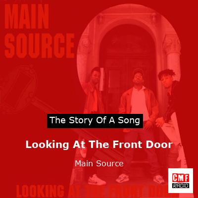 Looking At The Front Door – Main Source