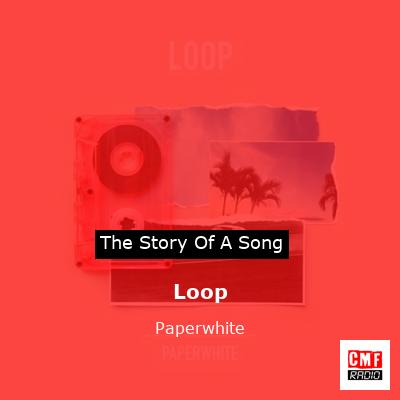 Loop – Paperwhite