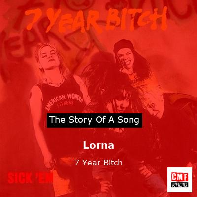 Lorna – 7 Year Bitch