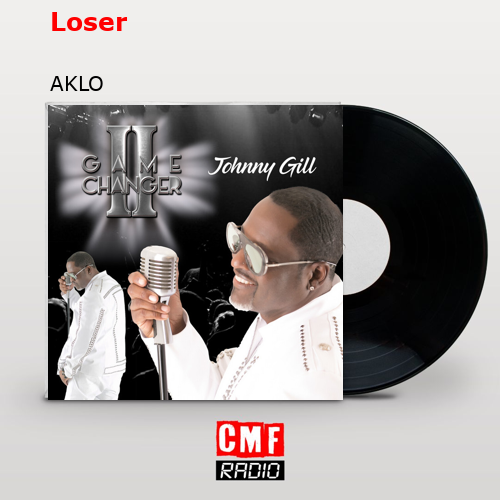 Loser – AKLO