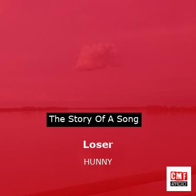 Loser – HUNNY
