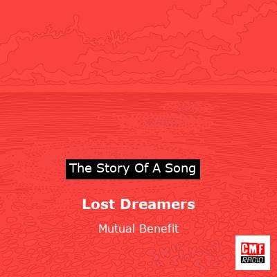 Lost Dreamers – Mutual Benefit