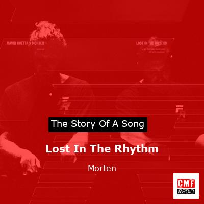Lost In The Rhythm – Morten