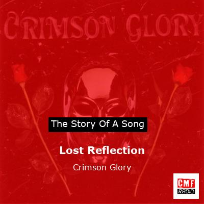 Lost Reflection – Crimson Glory