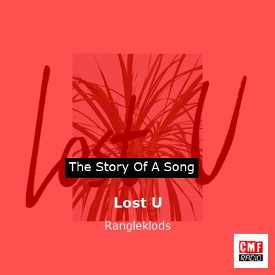 Lost U – Rangleklods