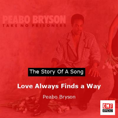 final cover Love Always Finds a Way Peabo Bryson