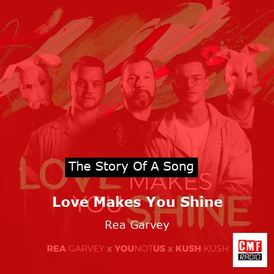 Love Makes You Shine – Rea Garvey