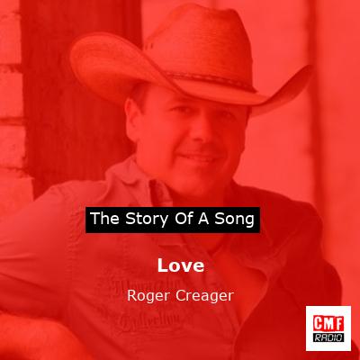Love – Roger Creager
