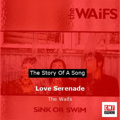 Love Serenade – The Waifs
