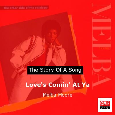 Love’s Comin’ At Ya – Melba Moore