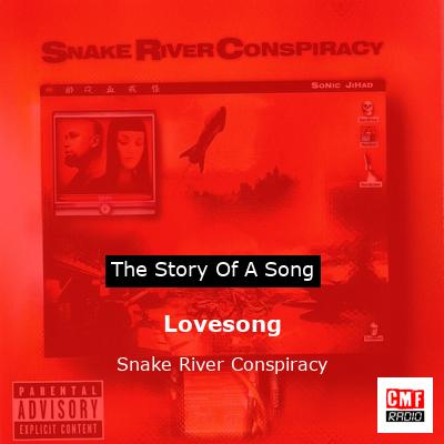 Lovesong – Snake River Conspiracy