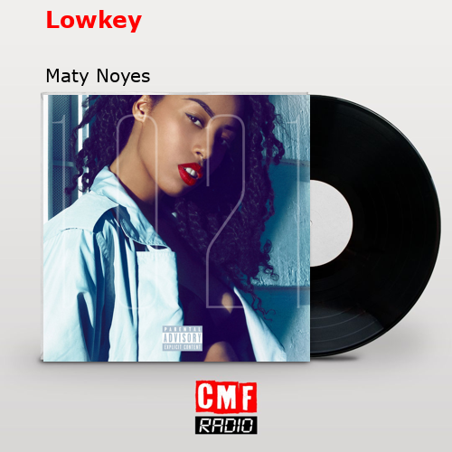 final cover Lowkey Maty Noyes