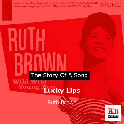 Lucky Lips – Ruth Brown