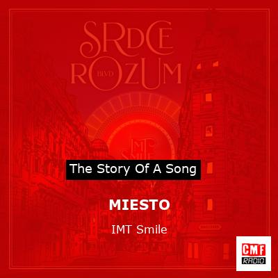 MIESTO – IMT Smile