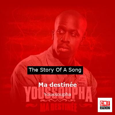 Ma destinée – Youssoupha