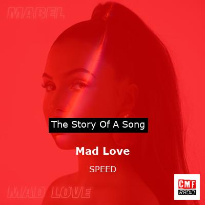 Mad Love – SPEED