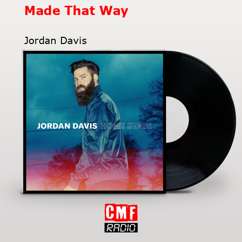 final cover Made That Way Jordan Davis