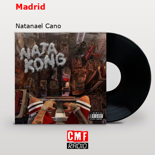 Madrid – Natanael Cano