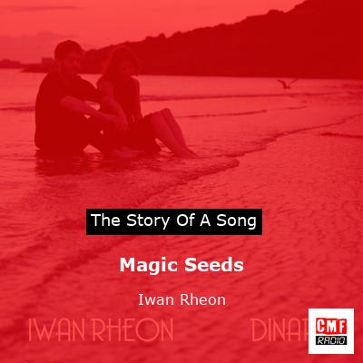 Magic Seeds – Iwan Rheon