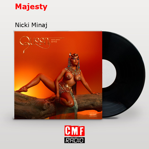 Majesty – Nicki Minaj
