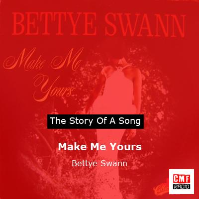 final cover Make Me Yours Bettye Swann