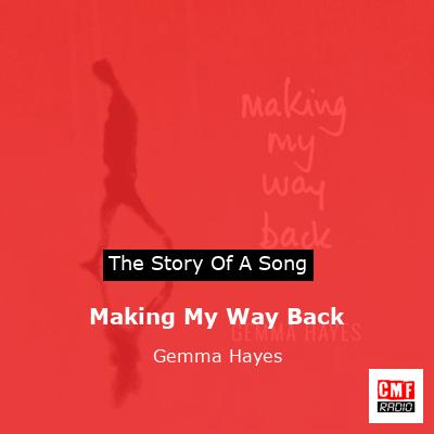 Making My Way Back – Gemma Hayes