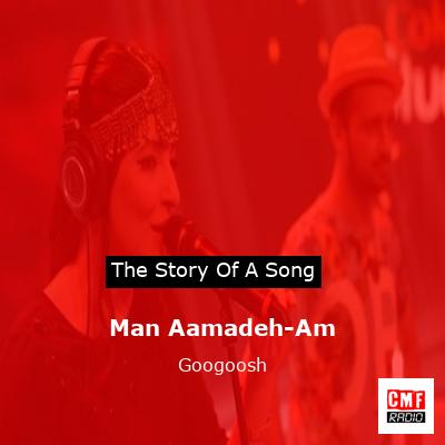 Man Aamadeh-Am – Googoosh